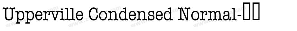 Upperville Condensed Normal字体转换